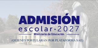 INFORMATIVO PROCESO DE ADMISIÓN AÑO ESCOLAR 2027 (QUIENES POSTULARÁN POR PLATAFORMA SAE)